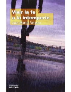 Vivir la fe a la intemperie