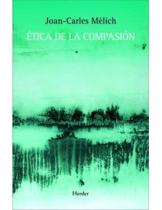 Etica de la compasion