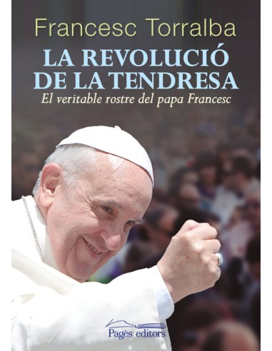 La revolucio de la tendresa