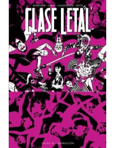 CLASE LETAL 10 SALVA TU GENERACION