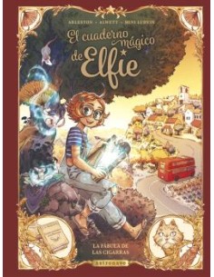 EL CUADERNO MAGICO DE ELFIE 2 LA FABULA DE LAS CIGARRAS