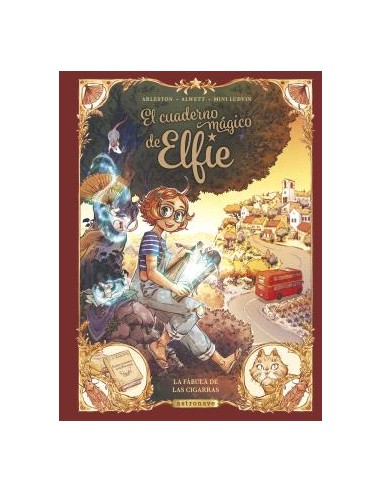 EL CUADERNO MAGICO DE ELFIE 2 LA FABULA DE LAS CIGARRAS
