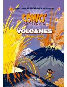 COMICS DE CIENCIA VOLCANES FUEGO Y VIDA