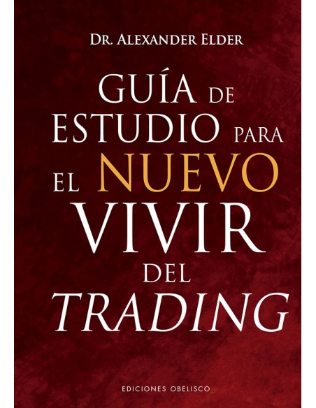 Guia de estudio para el nuevo vivir del trading