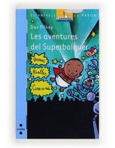 Les aventures del Superbolquer