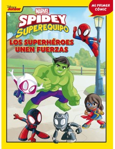 Spidey y su superequipo Los superheroes unen fuerzas