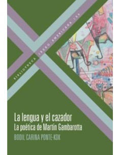 LA LENGUA Y EL CAZADOR