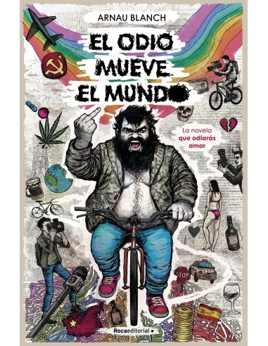 EL ODIO MUEVE EL MUNDO