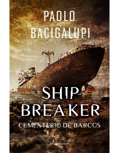 SHIP BREAKER 1