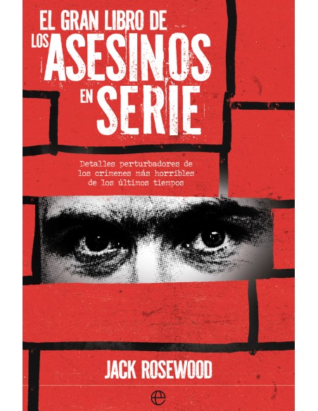 El gran libro de los asesinos en serie
