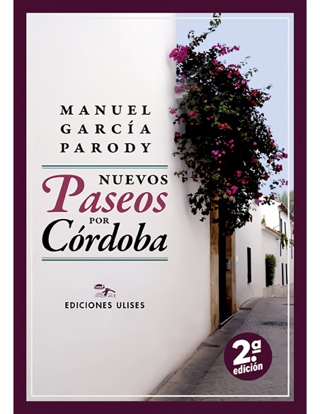 Nuevos paseos por Cordoba