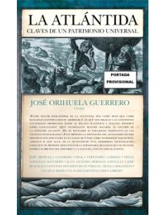 ATLANTIDA LA CLAVES DE UN PATRIMONIO UNIVERSAL
