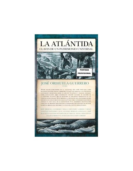 ATLANTIDA LA CLAVES DE UN PATRIMONIO UNIVERSAL