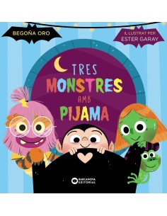 Tres monstres amb pijama