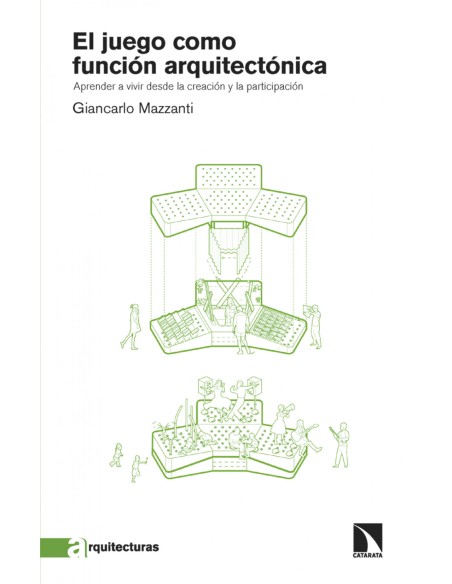 El juego como funcion arquitectonica