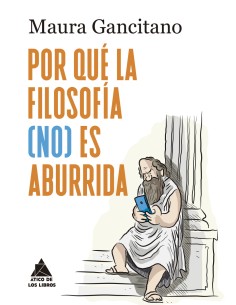 Por que la filosofia no es aburrida