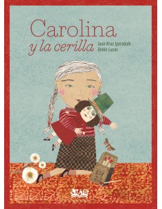 Carolina y la cerilla