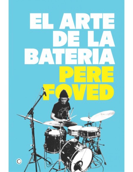 EL ARTE DE LA BATERIA
