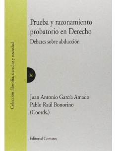 Prueba y razonamiento probatorio en derecho