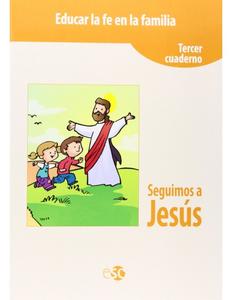 Seguimos a Jesus