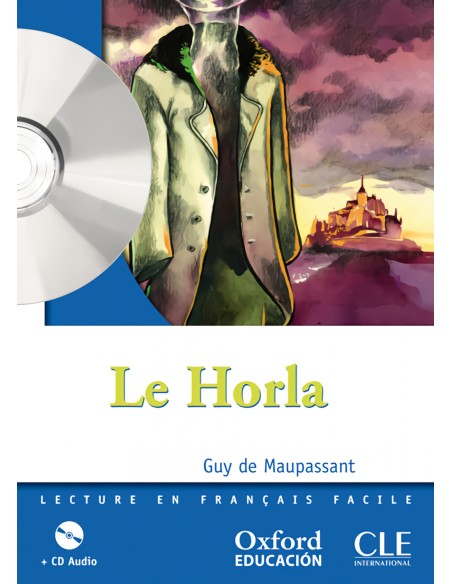 Le Horla Pack Lecture CD Audio