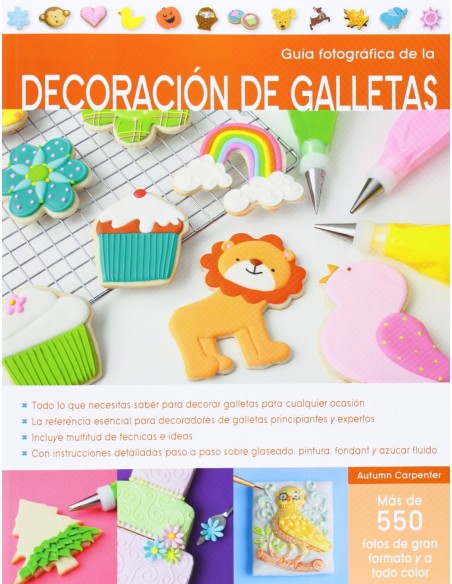 Guia fotografica de decoracion de galletas