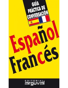 Guia practica de conversacion espanol frances
