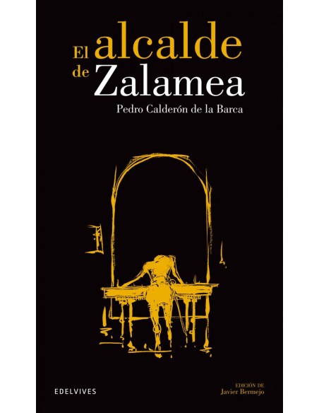 El alcaldede Zalamea