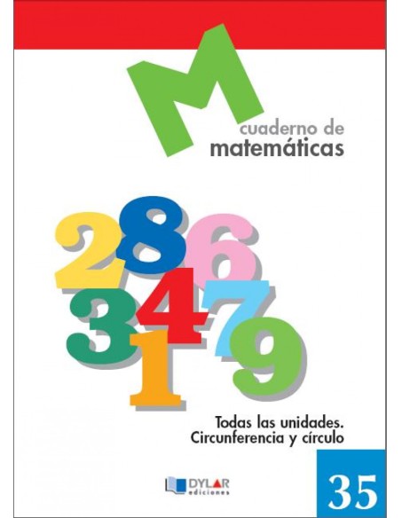 MATEMATICAS 35 Todas las unidades Circunferencia y circulo