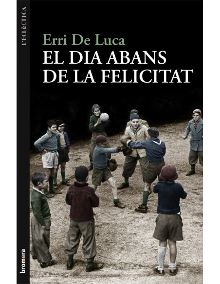 El dia abans de la felicitat