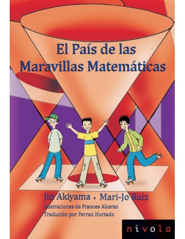 El pais de las maravillas matematicas