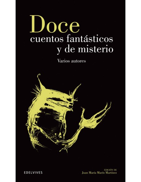 Doce cuentos fantasticos y de misterio