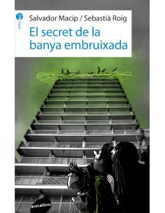 El secret de la banya embruixada