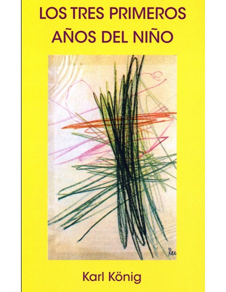 Los tres primeros anos del nino andar hablar pensar