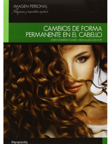 Cambios de forma permanente en el cabello ciclo formativo grado medio
