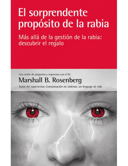 El sorprendente proposito de la rabia