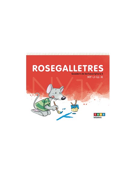 QUADERN LECTOESCRIPTURA 5 5 ANYS ROSAGALLETRES