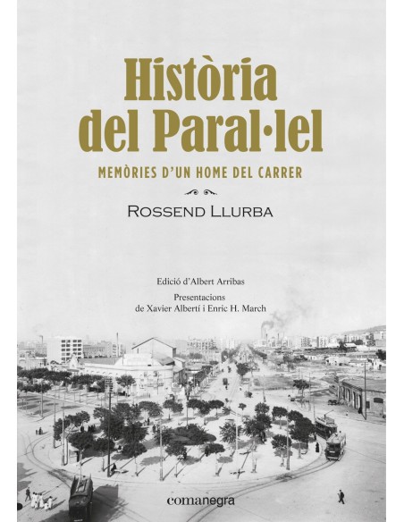 HISToRIA DEL PARALLEL