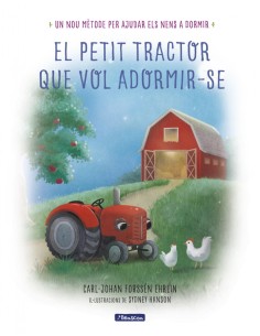 EL PETIT TRACTOR QUE VOL ADORMIR SE