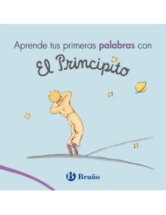 APRENDE TUS PRIMERAS PALABRAS CON EL PRINCIPITO