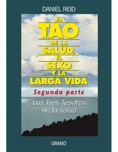 Tao de la salud el sexo y la larga vida