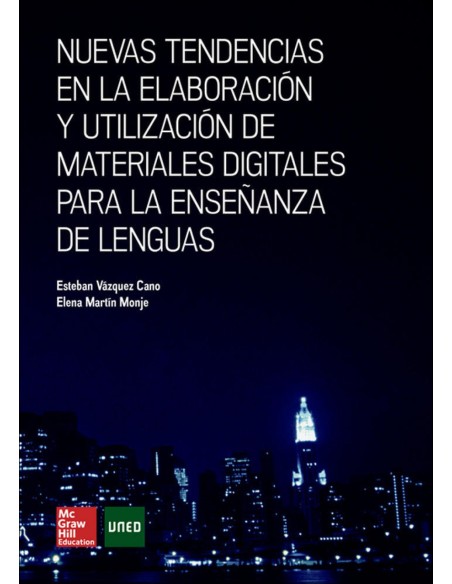 Nuevas tendencias en la elaboracion de materiales digitales para la ensenanza de lenguas