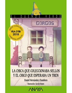 LA CHICA QUE COLECCIONABA SELLOS Y EL CHICO QUE ESPERABA UN TREN