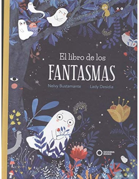 LIBRO DE LOS FANTASMASELSAVANNA BOOKS
