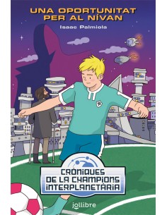 Una oportunitat pero al Nivan Croniques de la Champions Interplanetaria