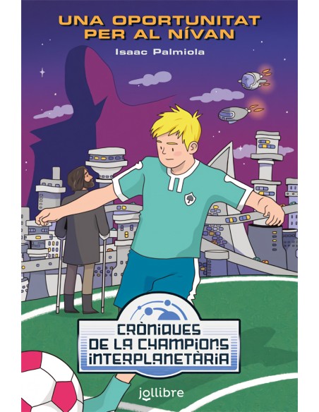 Una oportunitat pero al Nivan Croniques de la Champions Interplanetaria