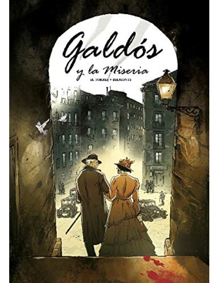 Galdos y la Miseria