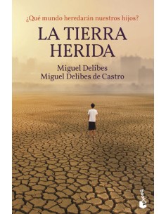 La Tierra herida