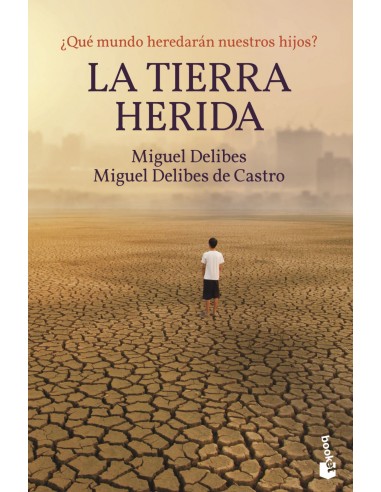 La Tierra herida