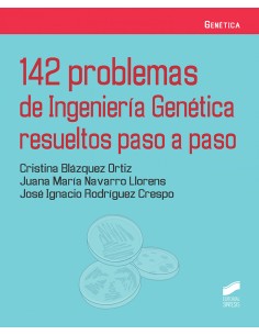 142 problemas de Ingenieria Genetica resueltos paso a paso